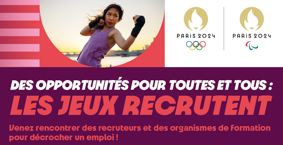Paris 2024 : Les Jeux recrutent en Île-de-France