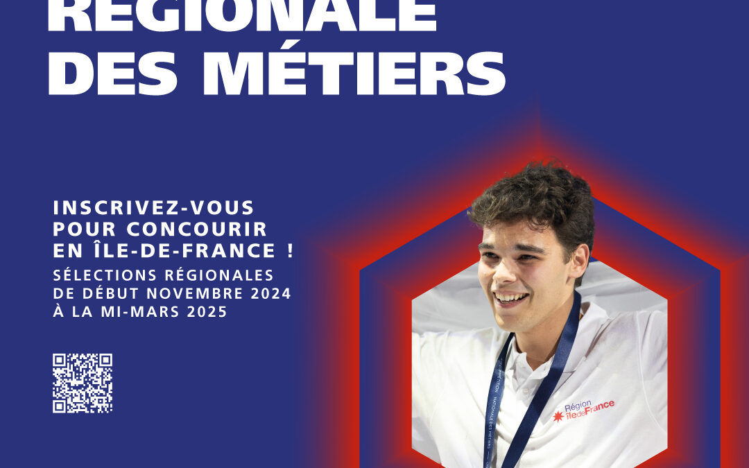 WorldSkills : Sélections Régionales Île-de-France 2025